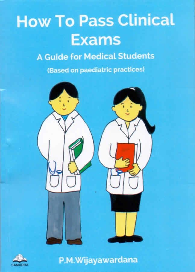 HOW TO PASS CLINICAL EXAMS