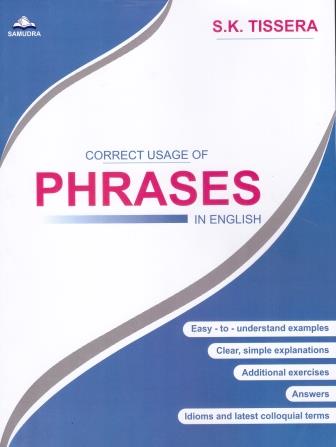 CORRECT USAGE OF PHRASES