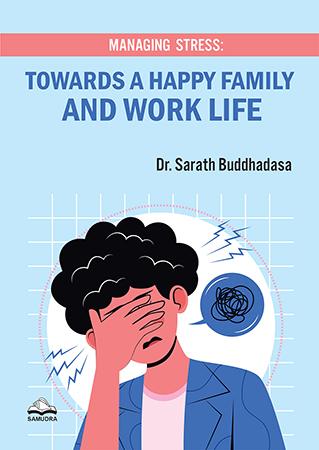 TOWARDS A HAPPY FAMILY AND WORK LIFE