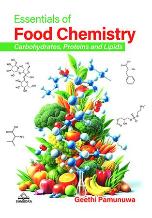 ESSENTIALS OF FOOD CHEMISTRY CARBOHYDRATES, PROTEINS, AND LIPIDS